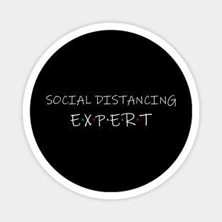 Social Distancing Expert Magnet